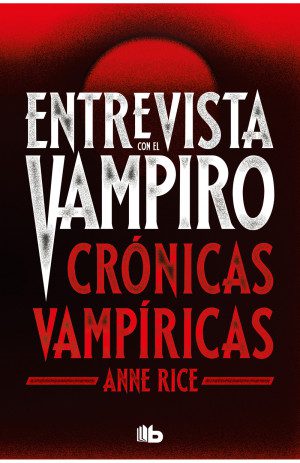 Entrevista con el vampiro crónicas vampíricas